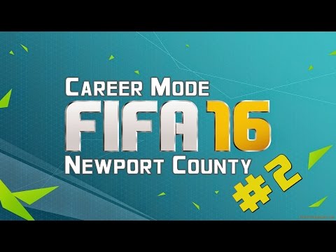 FIFA 16 | Career Mode | Newport County #2