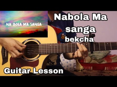 Nabola ma sanga - bekcha | Guitar Lesson
