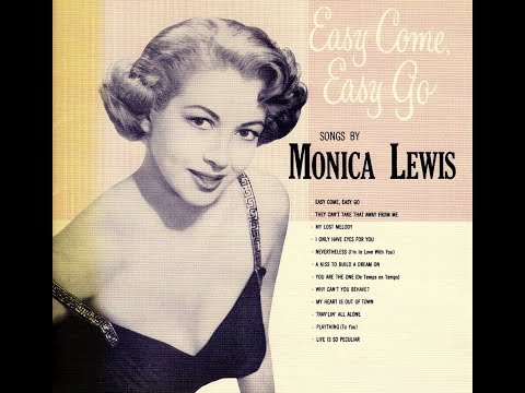 Monica Lewis - Easy Come, Easy Go