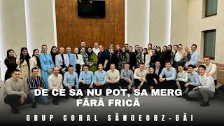 Download lagu Grup Coral Sângeorz-Băi || De ce sa nu pot, sa merg fara frica. mp3 Download lagu Grup Coral Sângeorz-Băi || De ce sa nu pot, sa merg fara frica. mp3