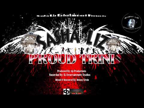Sasha Liz - Proud Trini "2019 Soc" (Trinidad)