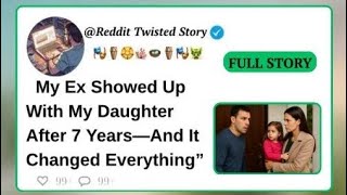 My Ex Showed Up With My Daughter After 7 Years—And It Changed Everything”