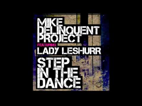 MistaJam plays Mike Delinquent Project ft Lady Leshurr - "Step In The Dance" (RADIO RIP)