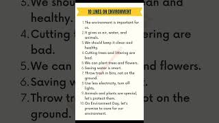 10 lines on environment#shortsfeed #shortvideo #shortsviral #shorts #short #shots #english