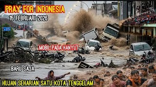 Download lagu SATU KOTA TENGGELAM TOTAL || HUJAN SEHARIAN, BANJIR DAHSYAT DI INDONESIA HARI INI - 15 FEBRUARI 2026 mp3