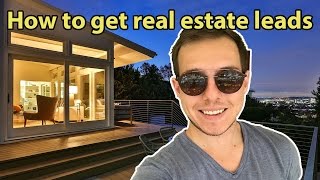 How to get leads in Real Estate