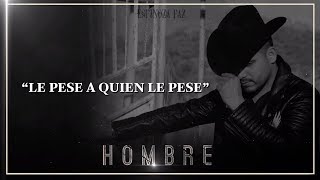 Espinoza Paz - Le Pese A Quien Le Pese (Álbum Hombre)