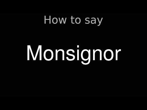 How to Pronounce correctly Monsignor (Movie)