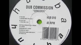 Dub Commission - Concorde (Medium Sweet Mix) 1993