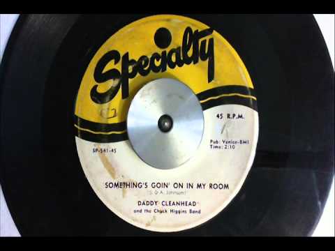 45 RPM: Daddy Cleanhead - Something's Goin' On In My Room