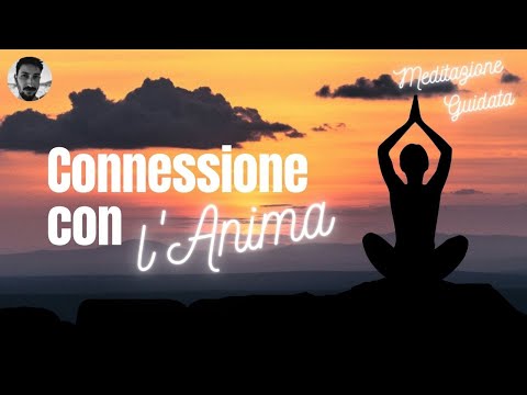 Meditation to Connect with Your Soul - Deep Connection with Your Authentic Self