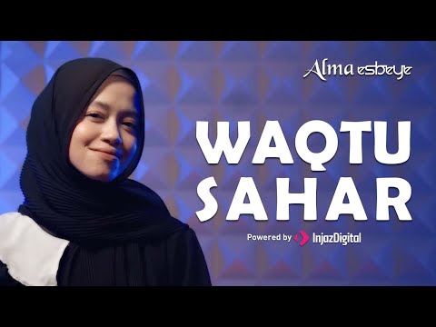 ALMA ESBEYE - WAQTU SAHAR