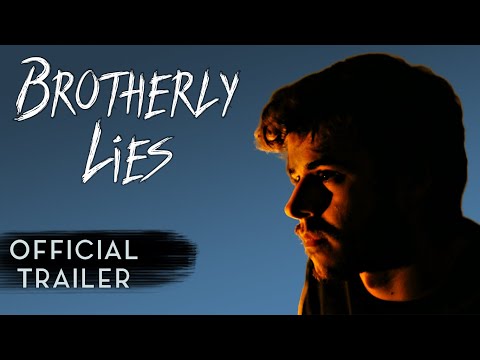 Thumbnail of the video: Brotherly Lies - Trailer