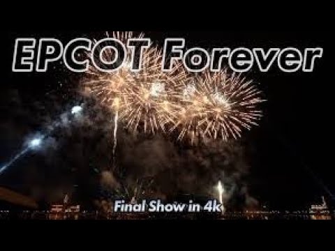 EPCOT Fireworks Forever Finale Show | Spectacular Nighttime Display!