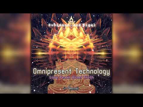 Omnipresent Technology - Peace Love Order Truth (ovniep371/Geomagnetic Records/Psytrance):Full Album