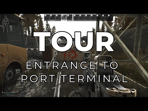 Tour - Locate the Entrance to the Port Terminal - Shoreline #escapefromtarkov #tarkov