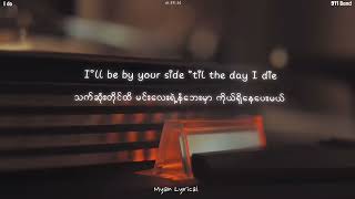 I Do - 911 Band (Lyrics Video mm Sub) Myan Lyrical