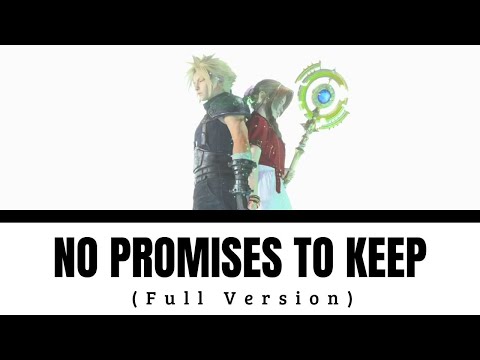FFVII No Promises to keep Full Version (english subtitle) | FINAL FANTASY 7 REBIRTH