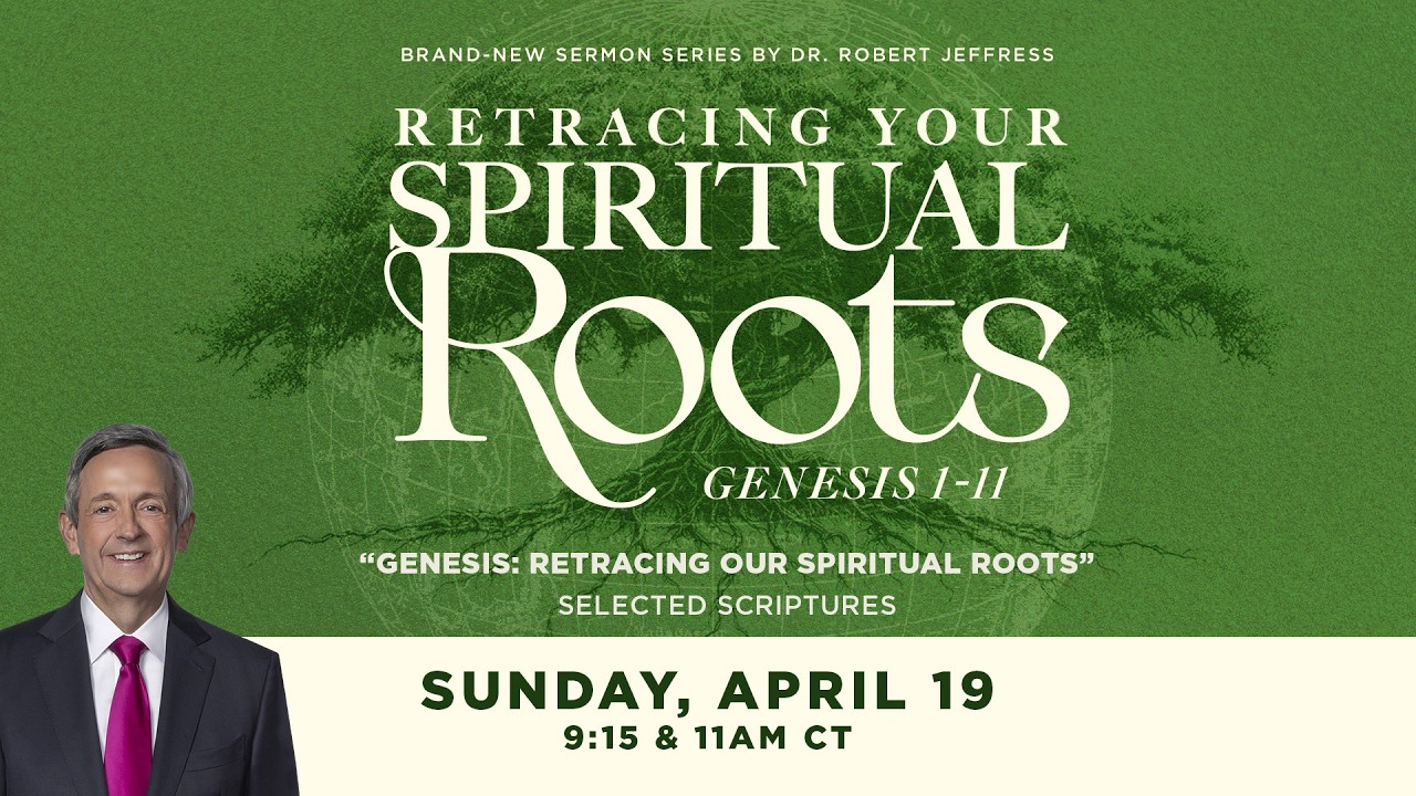 LIVE: Genesis: Retracing Our Spiritual Roots | April 19, 2026 | 9:15am CT