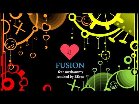"FUSION" old style dubstep feat mr shammi remixed by EEvan