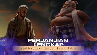 Download lagu THE JAVA ISLAND AGREEMENT!! The Tale of Sheikh Subakir and Semar Bodronoyo mp3