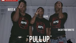 Boss A X Dash Thafanatic X Lil AL - Pull Up (Official Video) Shot By @SoldierVisions