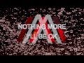 Nothing More I Ll Be Ok