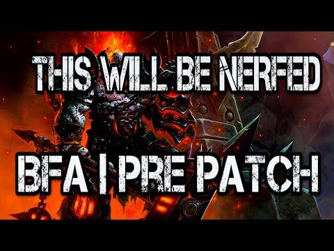 BFA | Patch 8.0 | THIS WILL GET NERFED! (Has not been Nerfed!)