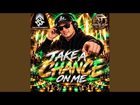 Take a Chance on Me