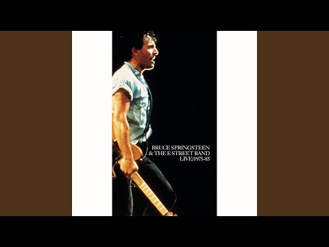 Jersey Girl (Live at Meadowlands Arena, E. Rutherford, NJ - July 1981)