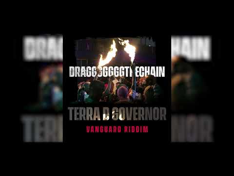 Terra D Governor - Draggggg The Chain || Vanguard Riddim || Soca 2022