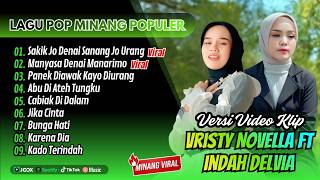 Download lagu Vristy Novella  - SAKIK JO DENAI SANANG JO URANG - MANYASA DENIA MANARIMO | LAGU MINANG TERBARU 2026 mp3