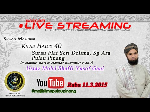[LIVE][10.3.2015]NASIHAT AGAMA &amp;amp; WASIAT IMAN USTAZ MOHD SHAFFI YUSOF GANI SIRI-2