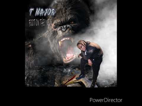 T Major ft Beat Cooker - My Nigga