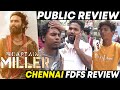 🔥Captain Miller Public Review Chennai | Captain Miller Review | Dhanush