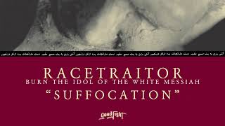 RACETRAITOR - Suffocation [OFFICIAL STREAM]