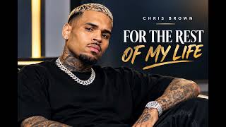 Chris Brown - For The Rest Of My Life 