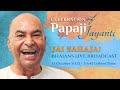 Live Bhajans with Jai Sahaja! for Papaji Jayanti