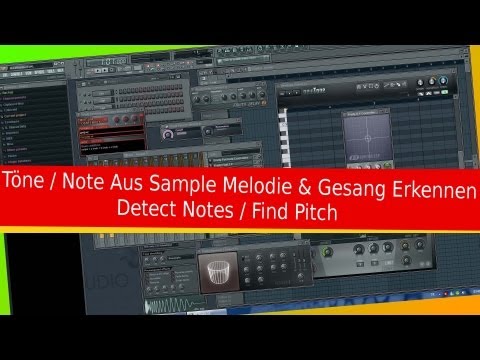 # 50 FL STUDIO FRUITY LOOPS A - Z (TONART MELODIEN NOTEN ERKENNEN FIND DETECT SAMPLE PITCH NOTES TON