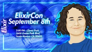 ElixirCon - An Odd Convention (or maybe not so odd)
