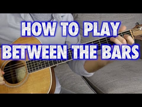 Between the Bars Guitar Lesson - Elliott Smith