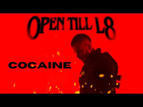 Open Till L8 - COCAINE (VISUALISER)