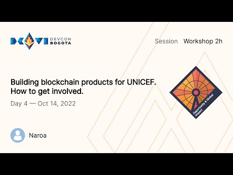 Building blockchain products for UNICEF. How to get involved. preview