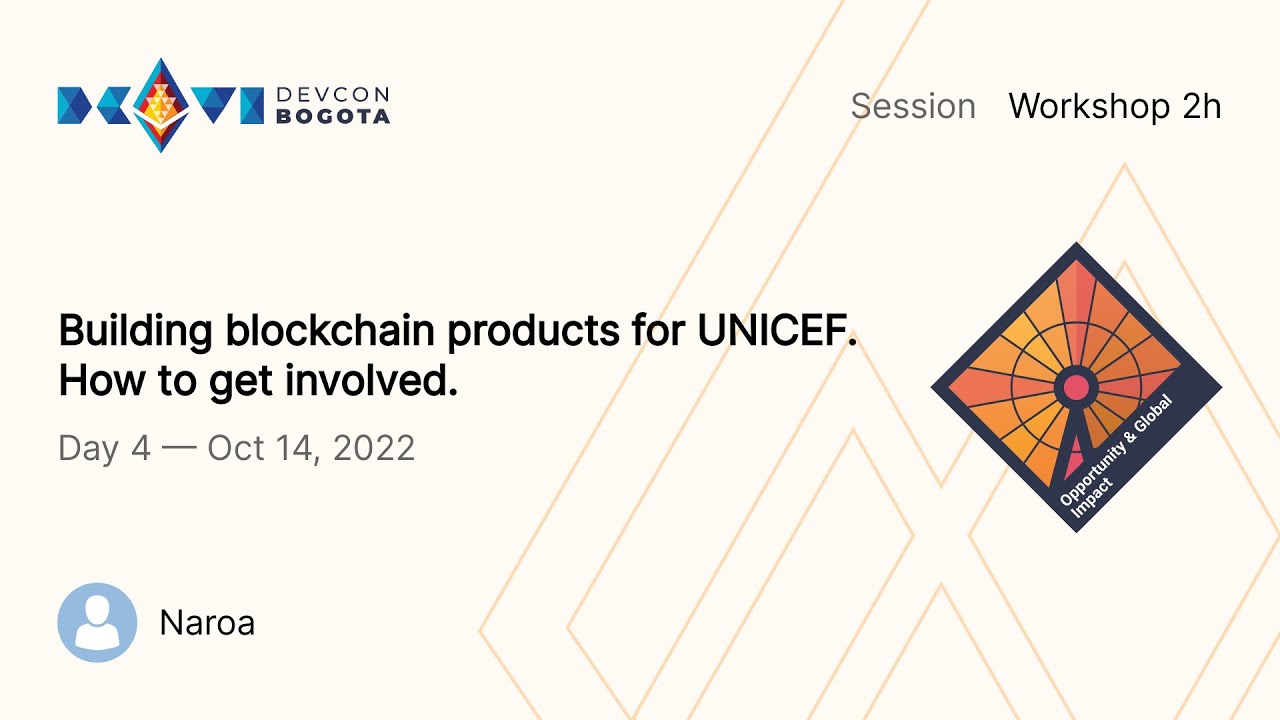 Building blockchain products for UNICEF. How to get involved. preview