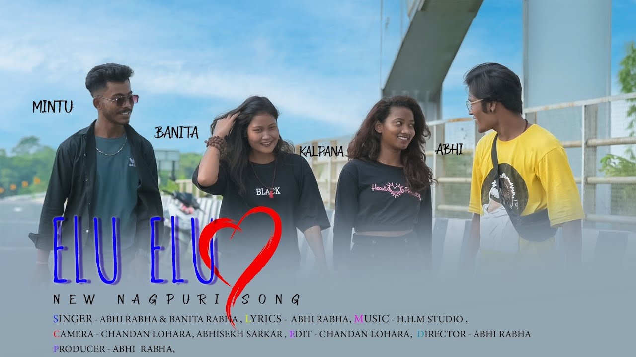 New Nagpuri Song| Elu Elu dance Song|Kalpana & Abhi|mintu & Banita|Singer - Abhi ft Banita !