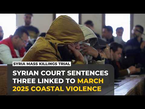 Syrian court sentences three linked to coastal mass killings