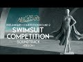 MGI All Stars 1st Edition Preliminaries Round 2 Swimsuit Competition SOUNDTRACK Version 1