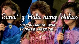 Sana&#39;y Wala Nang Wakas | Sharon Cuneta,Dina Bonnevie,Cheri Gil | Full Movie