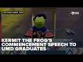 FULL Kermit The Frog S Commencement Speech To 2025 University Of Maryland Graduates