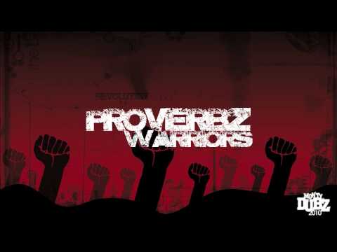 Proverbz - Warriors (Prod. Monty) (HD)